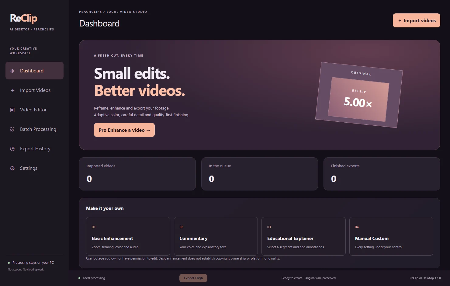 Desktop dashboard: start a project and choose an editing or enhancement workflow.