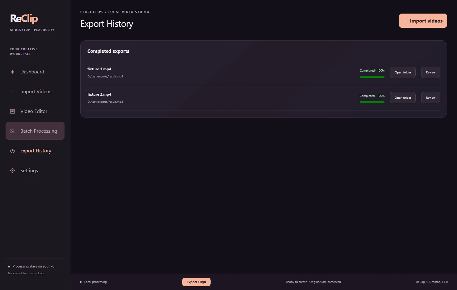 Export history: review the local processing queue and completed or interrupted jobs.