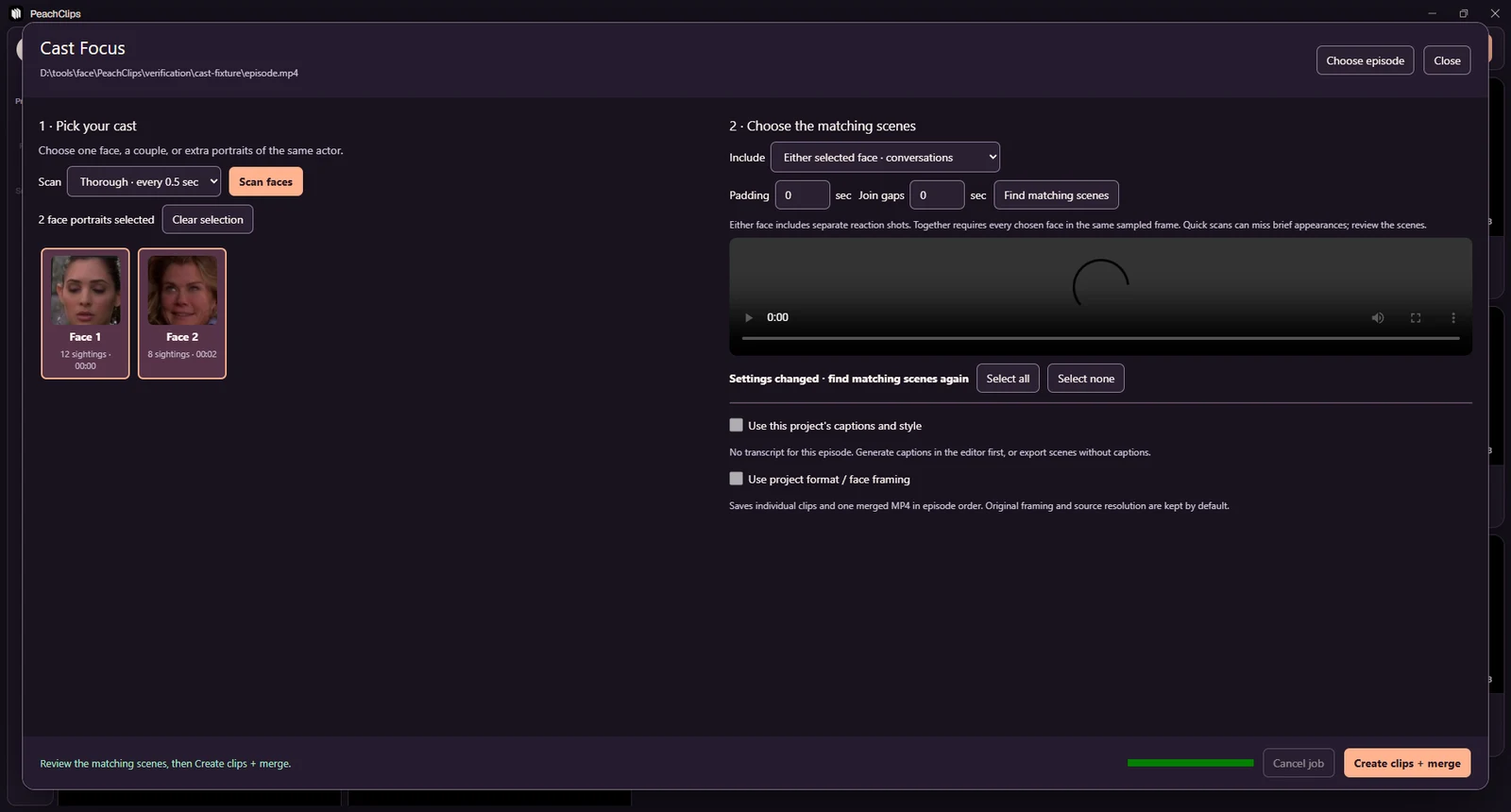 Cast selection: scan an episode, select detected faces and choose how matching scenes should be found.